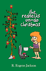 Rednecks Un-do Christmas, The
