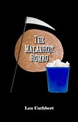 Maladroit Romeo, The