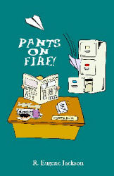 Pants on Fire!