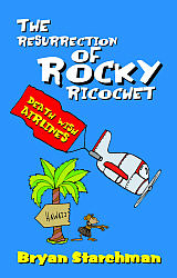 Resurrection of Rocky Ricochet, The