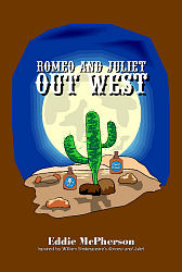 Romeo and Juliet Out West